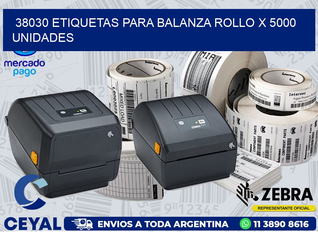 38030 ETIQUETAS PARA BALANZA ROLLO X 5000 UNIDADES