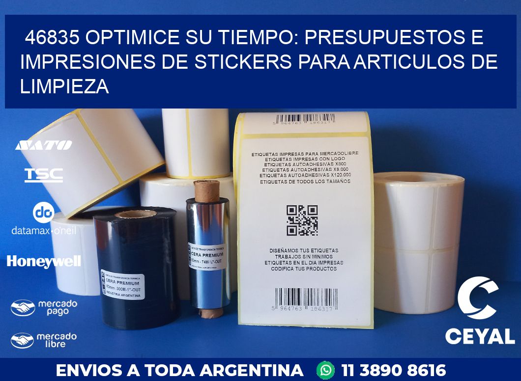 46835 OPTIMICE SU TIEMPO: PRESUPUESTOS E IMPRESIONES DE STICKERS PARA ARTICULOS DE LIMPIEZA