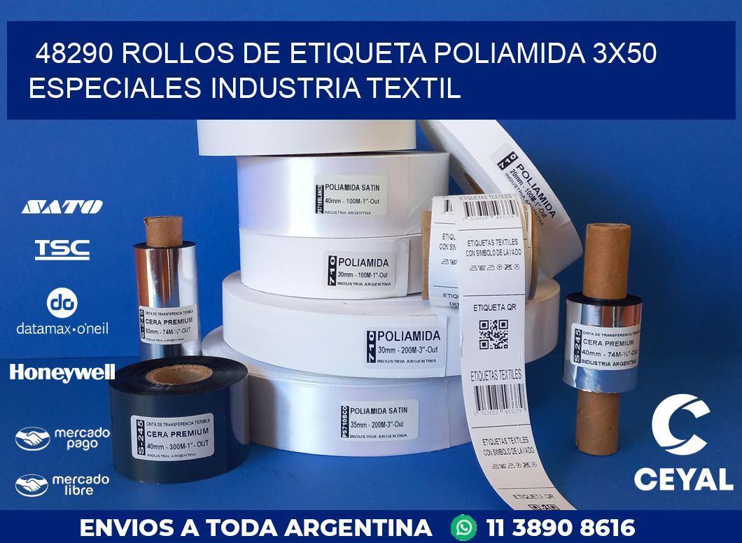 48290 ROLLOS DE ETIQUETA POLIAMIDA 3X50 ESPECIALES INDUSTRIA TEXTIL