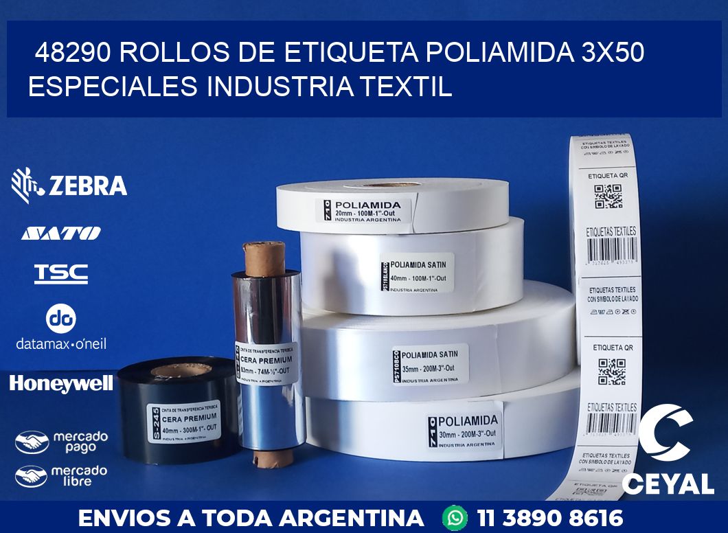48290 ROLLOS DE ETIQUETA POLIAMIDA 3X50 ESPECIALES INDUSTRIA TEXTIL