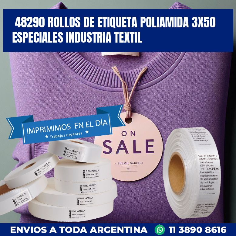48290 ROLLOS DE ETIQUETA POLIAMIDA 3X50 ESPECIALES INDUSTRIA TEXTIL