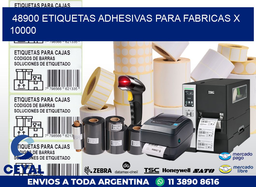 48900 ETIQUETAS ADHESIVAS PARA FABRICAS X 10000