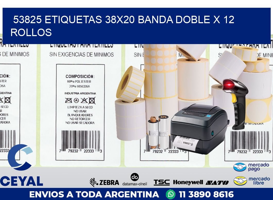 53825 ETIQUETAS 38X20 BANDA DOBLE X 12 ROLLOS