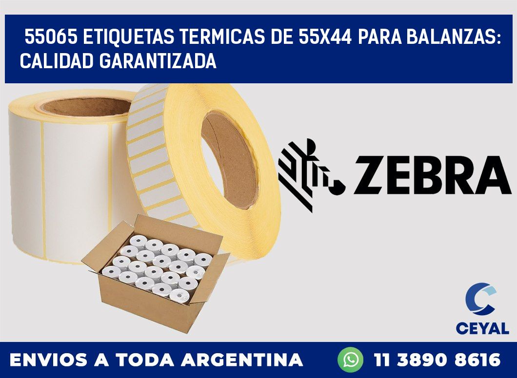 55065 ETIQUETAS TERMICAS DE 55X44 PARA BALANZAS: CALIDAD GARANTIZADA