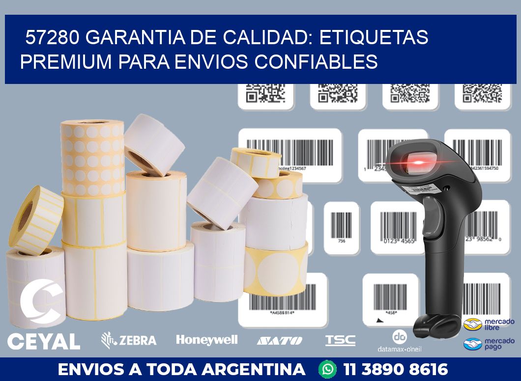 57280 GARANTIA DE CALIDAD: ETIQUETAS PREMIUM PARA ENVIOS CONFIABLES