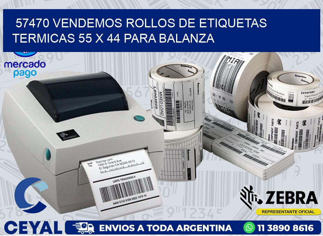 57470 VENDEMOS ROLLOS DE ETIQUETAS TERMICAS 55 X 44 PARA BALANZA