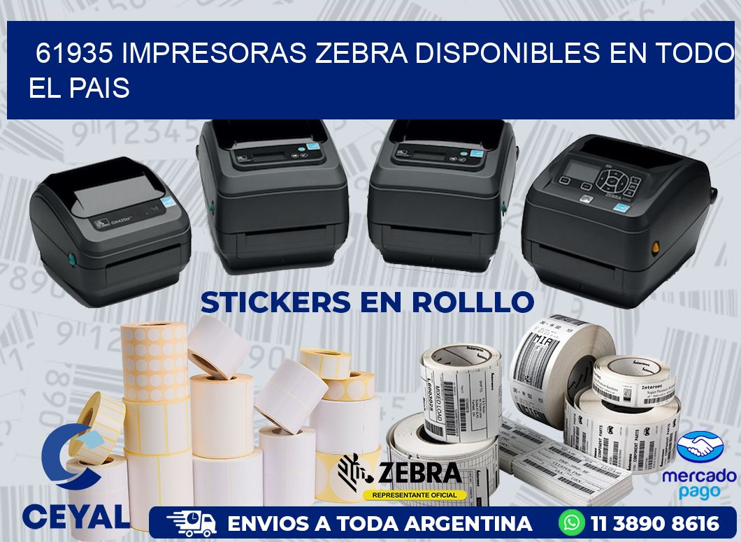 61935 IMPRESORAS ZEBRA DISPONIBLES EN TODO EL PAIS