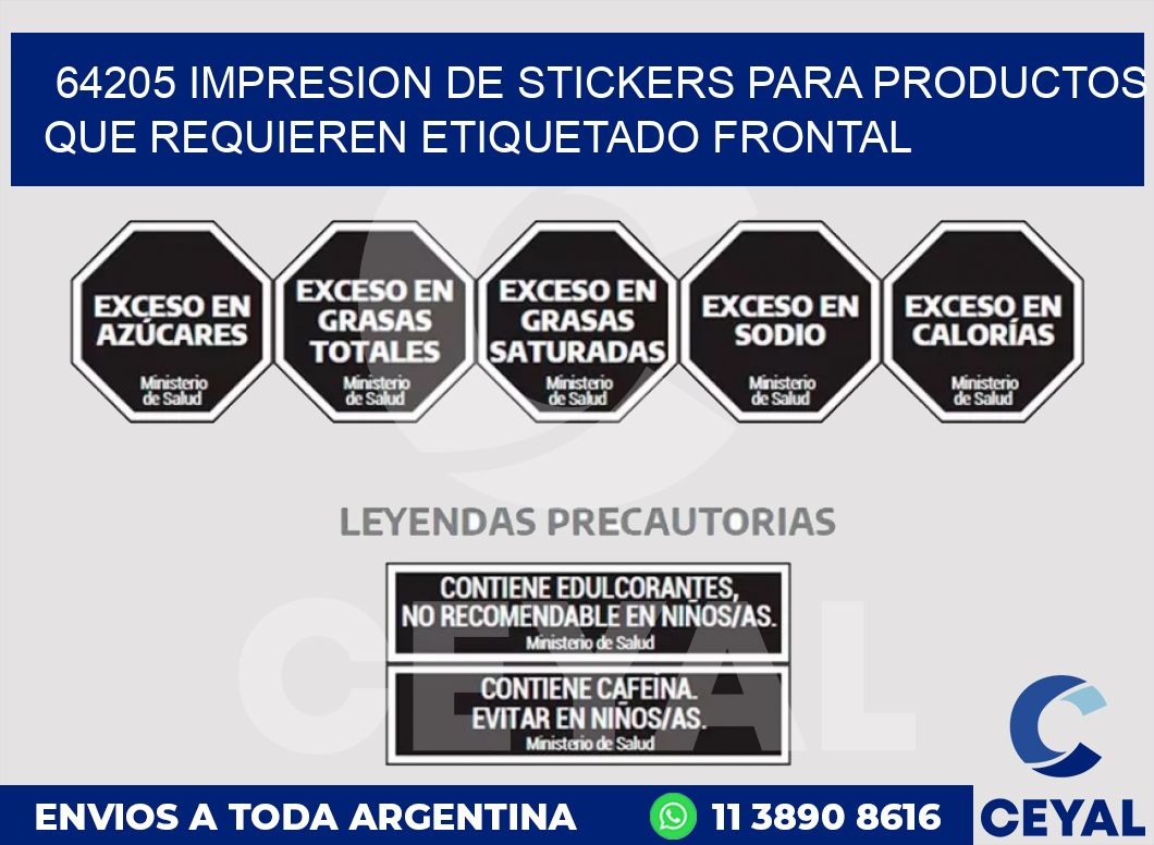 64205 IMPRESION DE STICKERS PARA PRODUCTOS QUE REQUIEREN ETIQUETADO FRONTAL