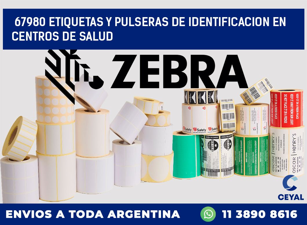 67980 ETIQUETAS Y PULSERAS DE IDENTIFICACION EN CENTROS DE SALUD
