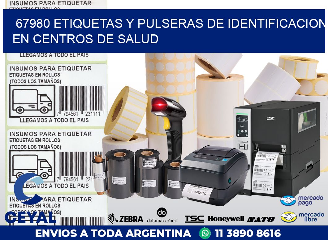 67980 ETIQUETAS Y PULSERAS DE IDENTIFICACION EN CENTROS DE SALUD