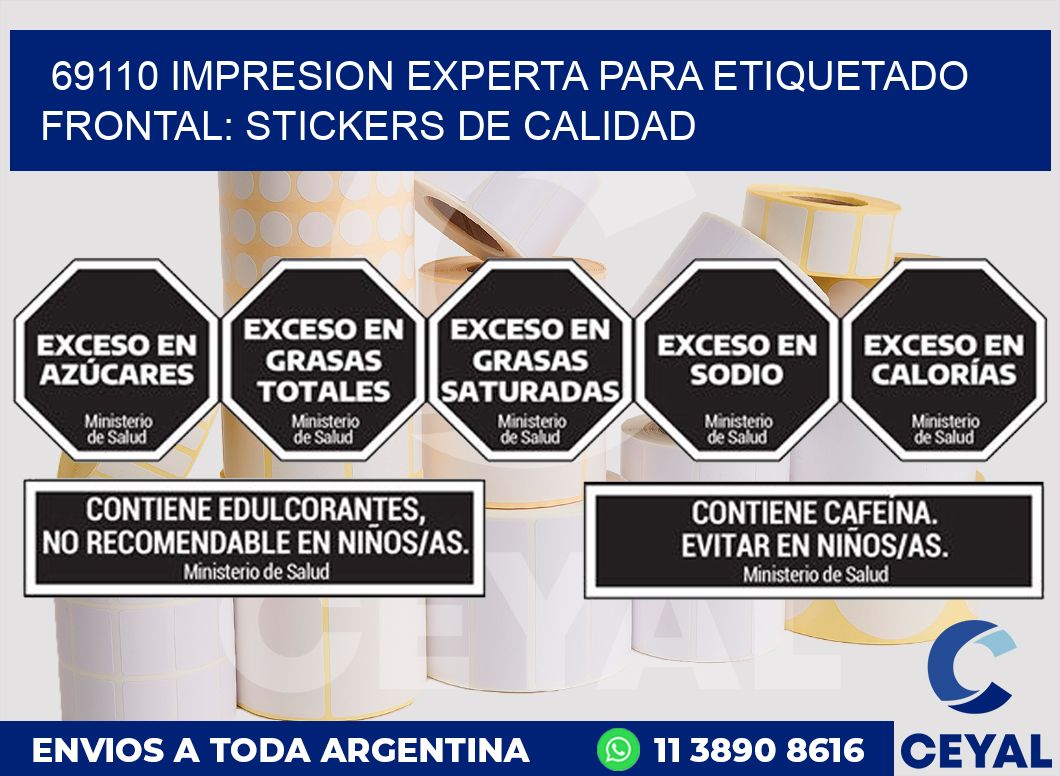 69110 IMPRESION EXPERTA PARA ETIQUETADO FRONTAL: STICKERS DE CALIDAD
