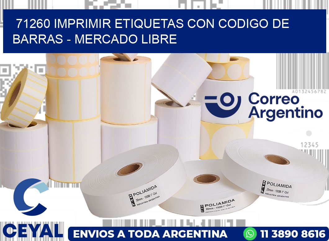 71260 IMPRIMIR ETIQUETAS CON CODIGO DE BARRAS – MERCADO LIBRE