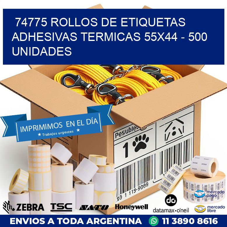 74775 ROLLOS DE ETIQUETAS ADHESIVAS TERMICAS 55X44 – 500 UNIDADES