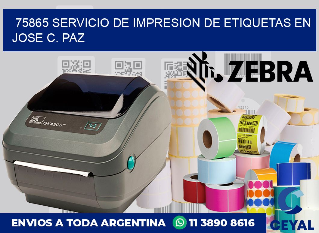 75865 SERVICIO DE IMPRESION DE ETIQUETAS EN JOSE C. PAZ