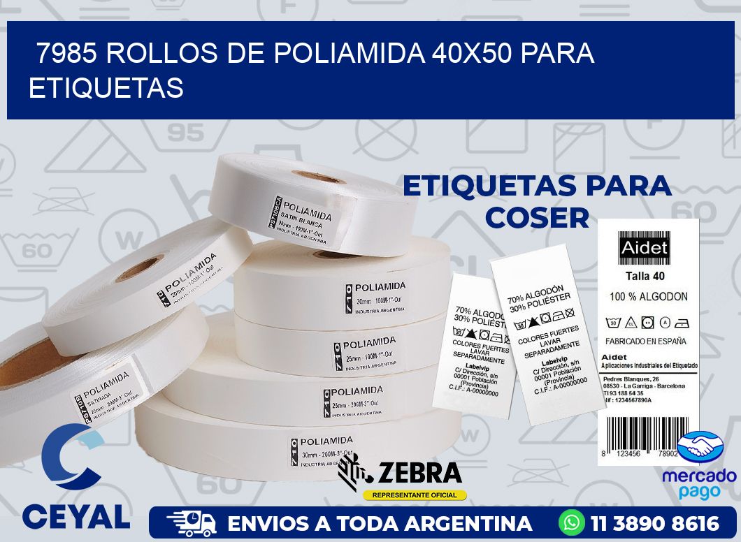 7985 ROLLOS DE POLIAMIDA 40X50 PARA ETIQUETAS