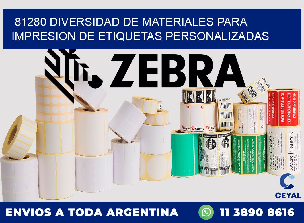 81280 DIVERSIDAD DE MATERIALES PARA IMPRESION DE ETIQUETAS PERSONALIZADAS