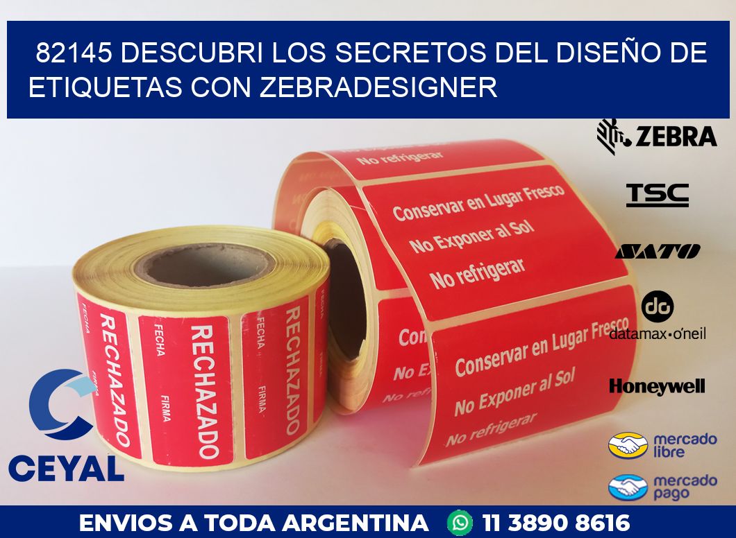 82145 DESCUBRI LOS SECRETOS DEL DISEÑO DE ETIQUETAS CON ZEBRADESIGNER