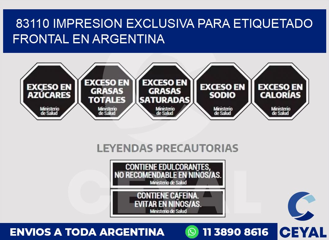 83110 IMPRESION EXCLUSIVA PARA ETIQUETADO FRONTAL EN ARGENTINA