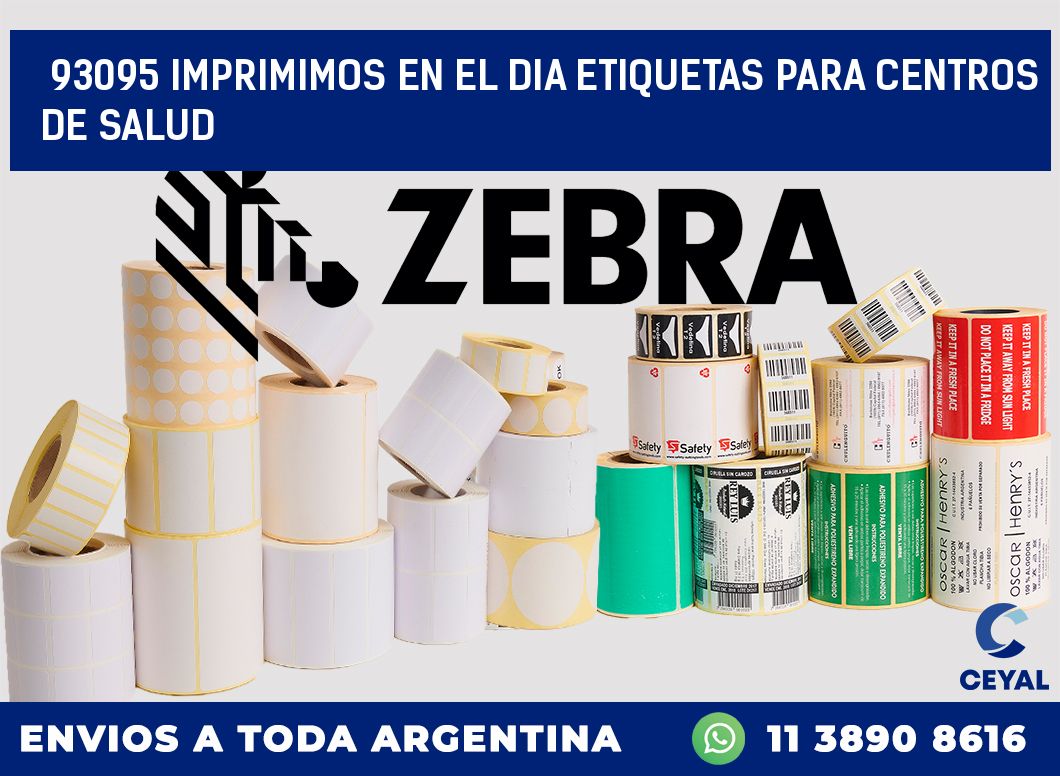 93095 IMPRIMIMOS EN EL DIA ETIQUETAS PARA CENTROS DE SALUD
