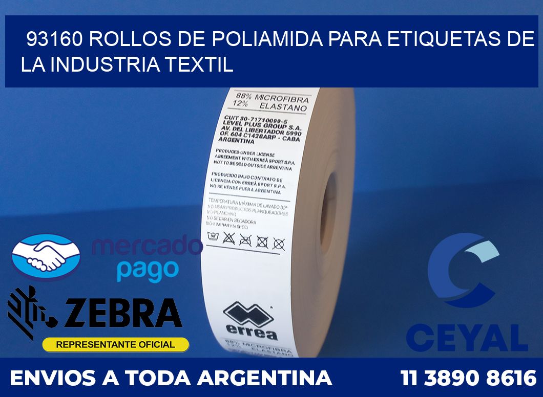 93160 ROLLOS DE POLIAMIDA PARA ETIQUETAS DE LA INDUSTRIA TEXTIL