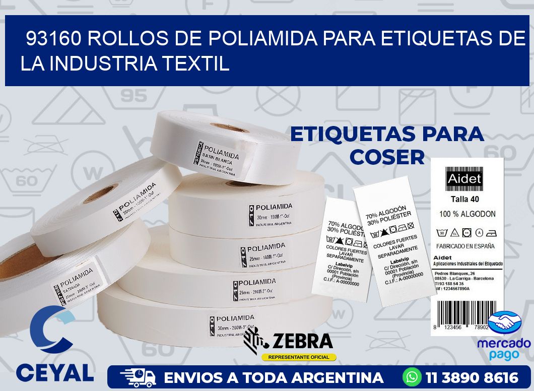 93160 ROLLOS DE POLIAMIDA PARA ETIQUETAS DE LA INDUSTRIA TEXTIL