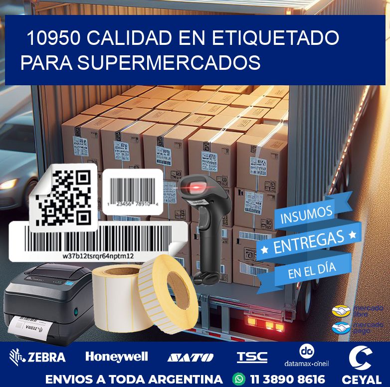 10950 CALIDAD EN ETIQUETADO PARA SUPERMERCADOS