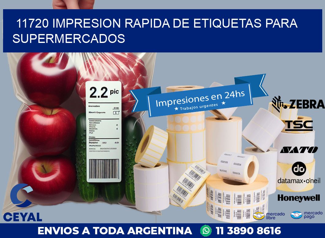 11720 IMPRESION RAPIDA DE ETIQUETAS PARA SUPERMERCADOS
