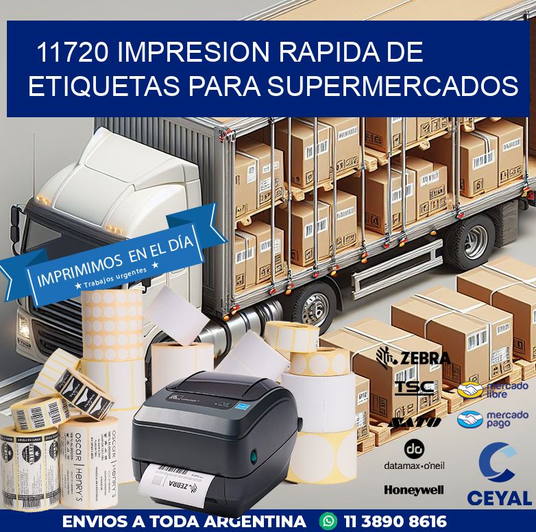 11720 IMPRESION RAPIDA DE ETIQUETAS PARA SUPERMERCADOS