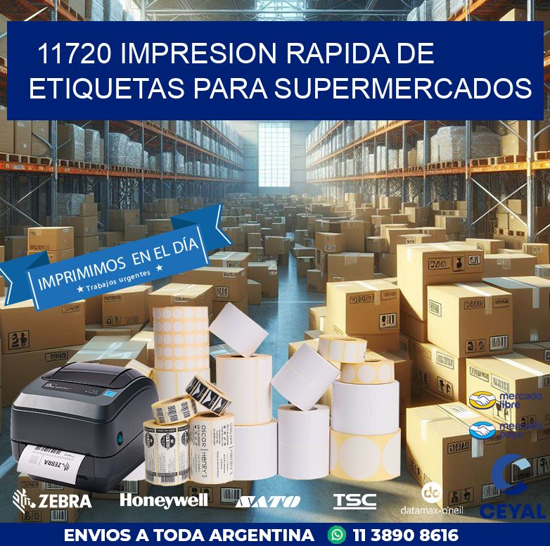 11720 IMPRESION RAPIDA DE ETIQUETAS PARA SUPERMERCADOS