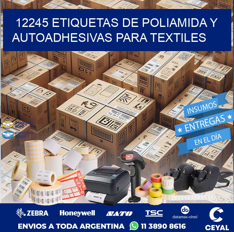 12245 ETIQUETAS DE POLIAMIDA Y AUTOADHESIVAS PARA TEXTILES