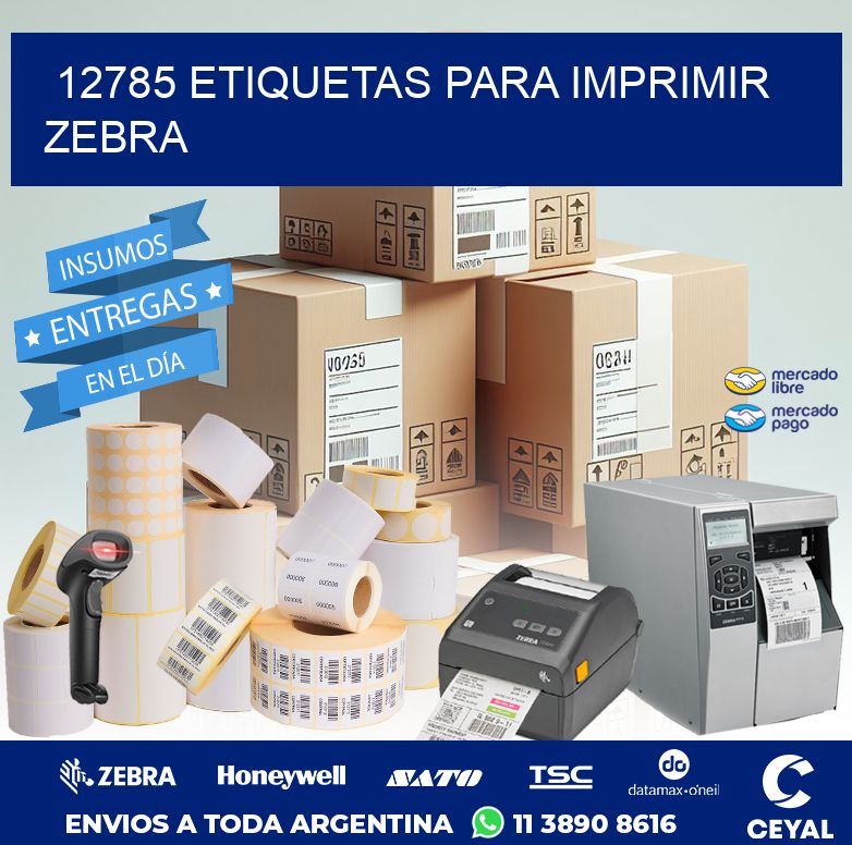 12785 ETIQUETAS PARA IMPRIMIR ZEBRA