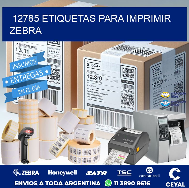 12785 ETIQUETAS PARA IMPRIMIR ZEBRA