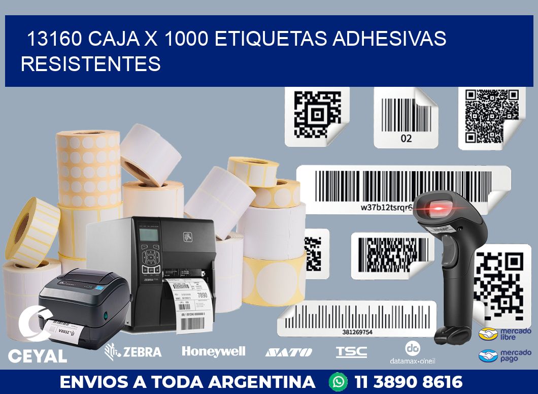 13160 CAJA X 1000 ETIQUETAS ADHESIVAS RESISTENTES
