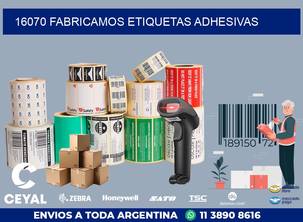 16070 FABRICAMOS ETIQUETAS ADHESIVAS