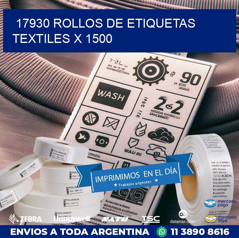 17930 ROLLOS DE ETIQUETAS TEXTILES X 1500