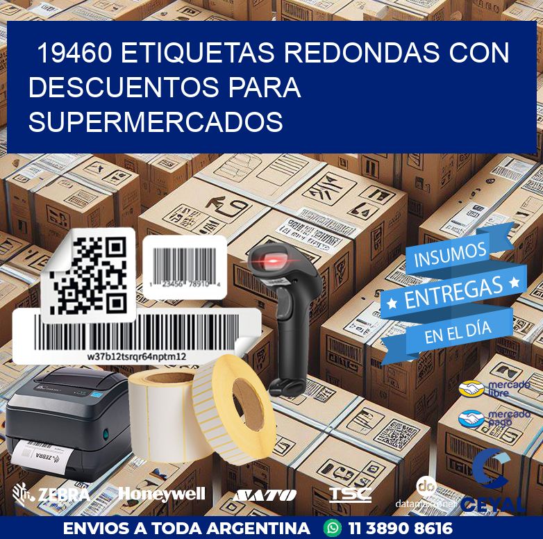 19460 ETIQUETAS REDONDAS CON DESCUENTOS PARA SUPERMERCADOS