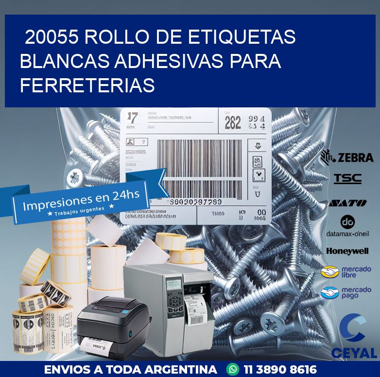 20055 ROLLO DE ETIQUETAS BLANCAS ADHESIVAS PARA FERRETERIAS