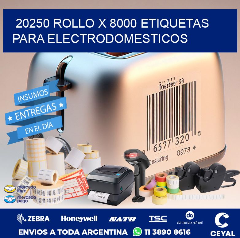 20250 ROLLO X 8000 ETIQUETAS PARA ELECTRODOMESTICOS