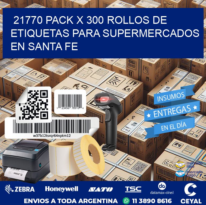 21770 PACK X 300 ROLLOS DE ETIQUETAS PARA SUPERMERCADOS EN SANTA FE