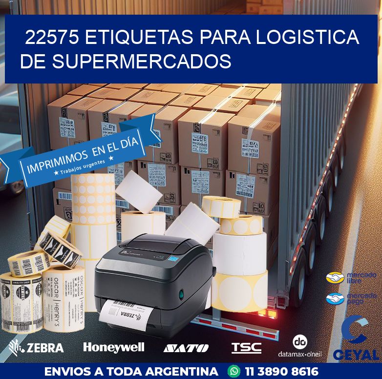 22575 ETIQUETAS PARA LOGISTICA DE SUPERMERCADOS