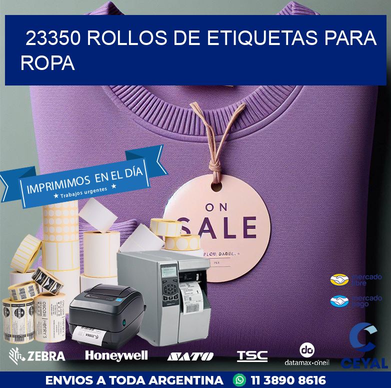 23350 ROLLOS DE ETIQUETAS PARA ROPA