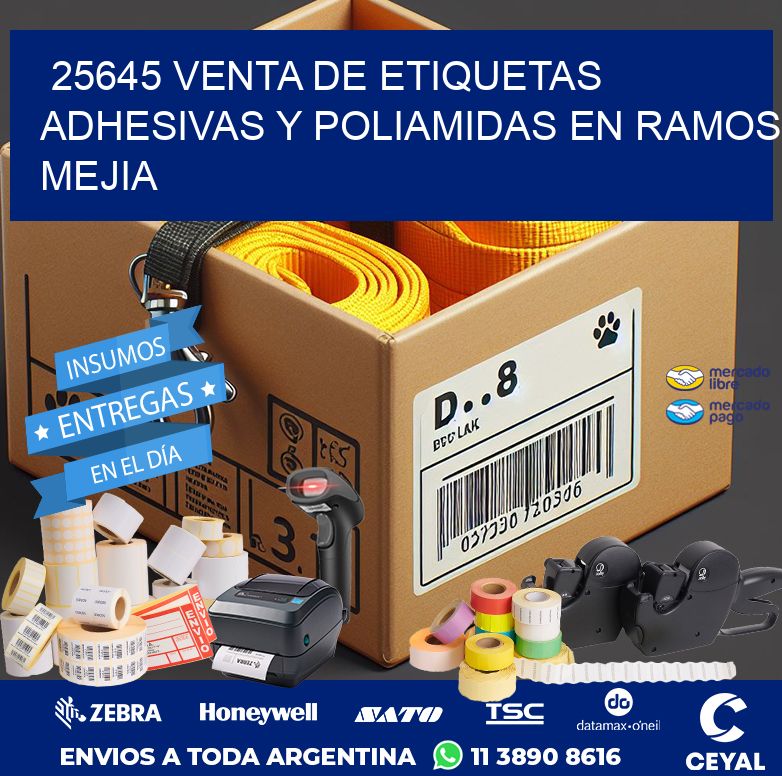 25645 VENTA DE ETIQUETAS ADHESIVAS Y POLIAMIDAS EN RAMOS MEJIA