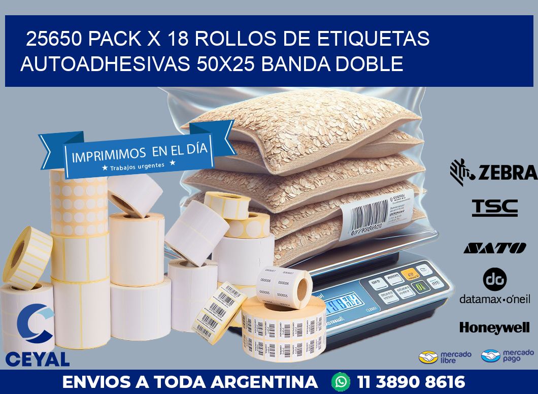 25650 PACK X 18 ROLLOS DE ETIQUETAS AUTOADHESIVAS 50X25 BANDA DOBLE