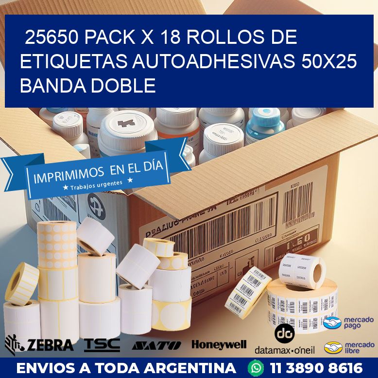 25650 PACK X 18 ROLLOS DE ETIQUETAS AUTOADHESIVAS 50X25 BANDA DOBLE