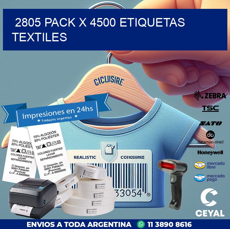 2805 PACK X 4500 ETIQUETAS TEXTILES