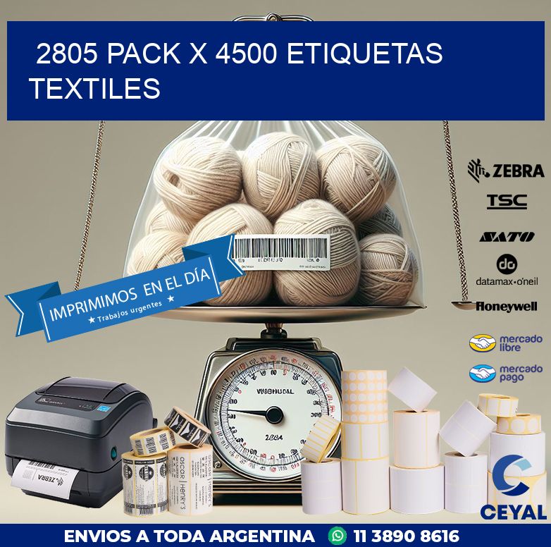 2805 PACK X 4500 ETIQUETAS TEXTILES