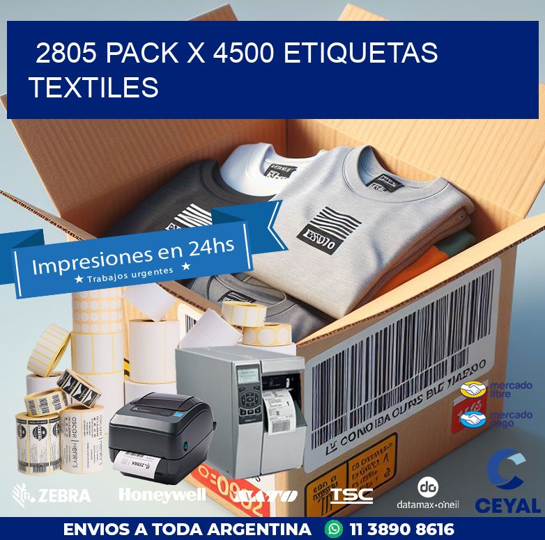 2805 PACK X 4500 ETIQUETAS TEXTILES