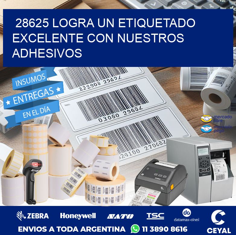 28625 LOGRA UN ETIQUETADO EXCELENTE CON NUESTROS ADHESIVOS