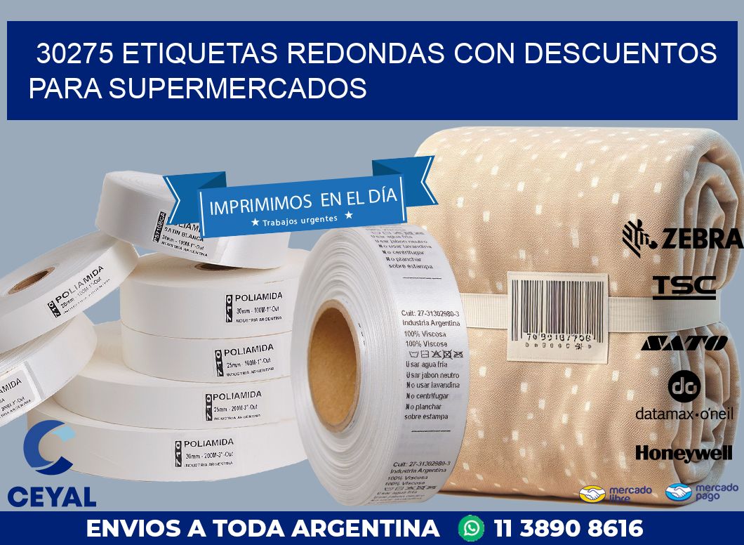 30275 ETIQUETAS REDONDAS CON DESCUENTOS PARA SUPERMERCADOS