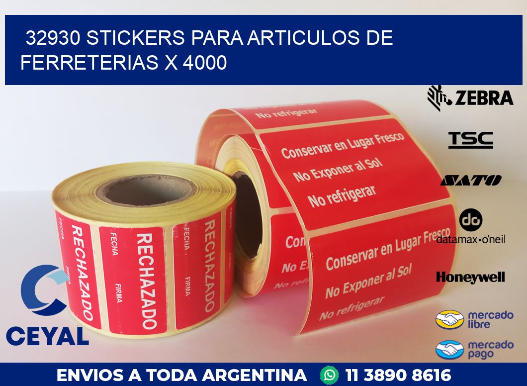 32930 STICKERS PARA ARTICULOS DE FERRETERIAS X 4000